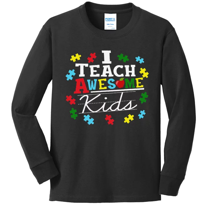 Autism Awareness I Teach Awesome Kids Long Sleeve Shirt