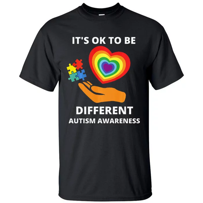 autism awareness its ok to be different Tall T-Shirt