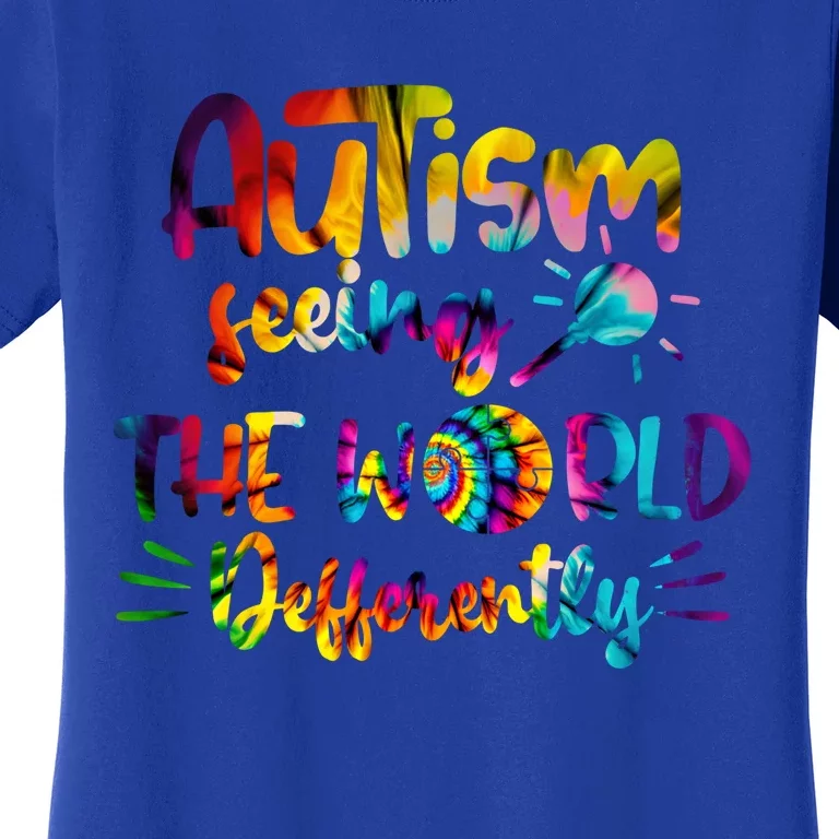 Autism Awareness Inspirational Quote Tie Dye Unity Meaningful Gift Women's T-Shirt