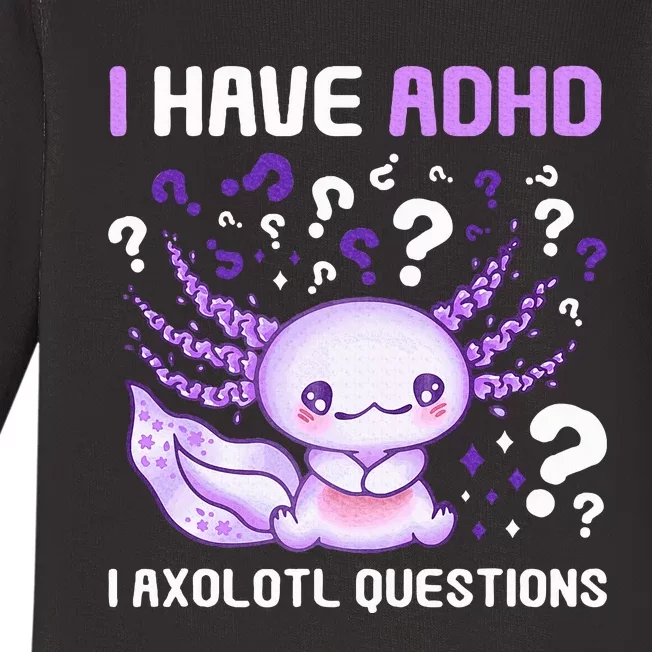 Adhd Awareness I Axolotol Questions Baby Long Sleeve Bodysuit