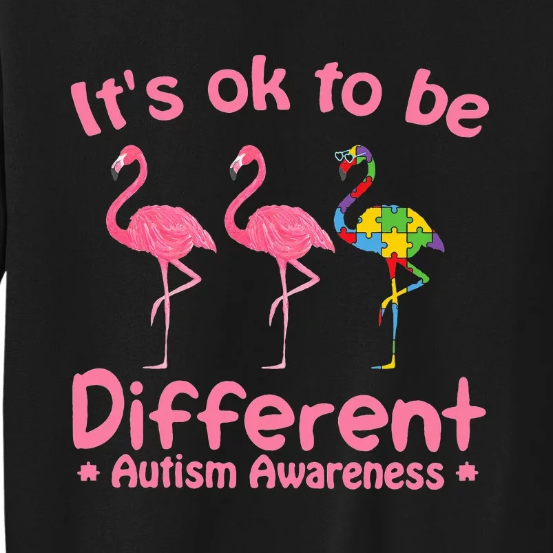 Autism Awareness Its Ok To Be Different Flamigo Sweatshirt