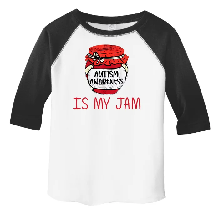 Autism Awareness Is My Jam Toddler Fine Jersey T-Shirt