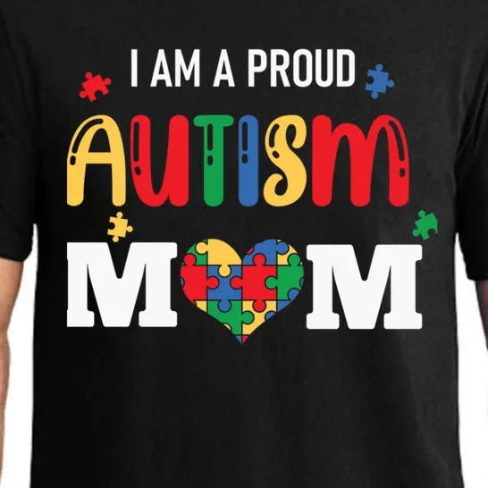 Autism Awareness I Am A Proud Autism Mom Gift Pajama Set