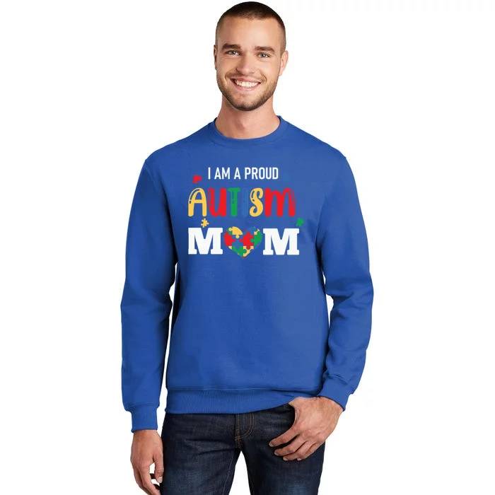 Autism Awareness I Am A Proud Autism Mom Gift Sweatshirt