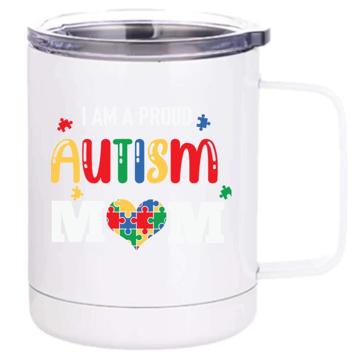 Autism Awareness I Am A Proud Autism Mom Gift Front & Back 12oz Stainless Steel Tumbler Cup