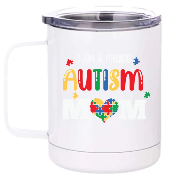 Autism Awareness I Am A Proud Autism Mom Gift Front & Back 12oz Stainless Steel Tumbler Cup