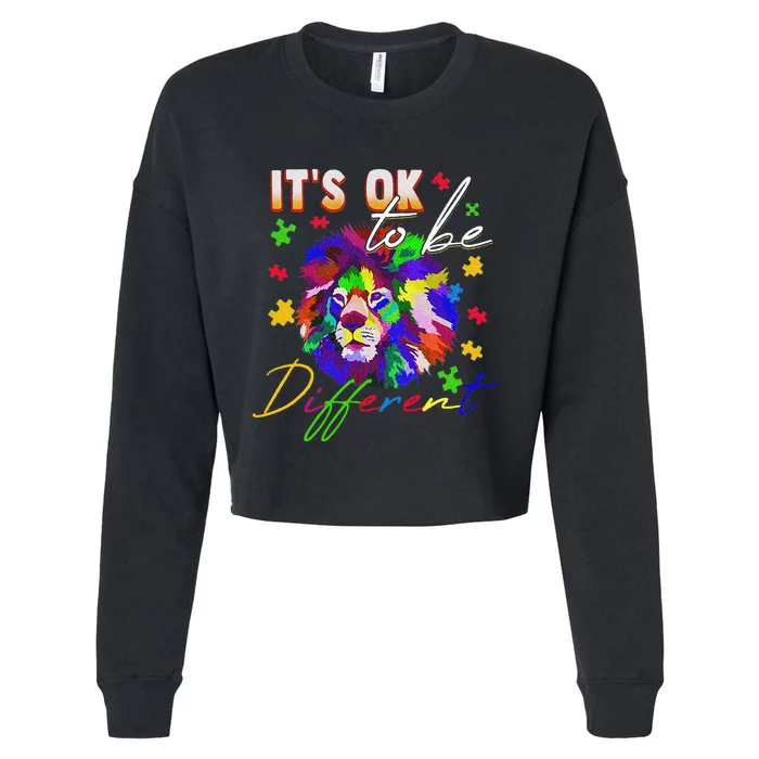 Autism Awareness It's OK to be different Colorful Lion Cropped Pullover Crew