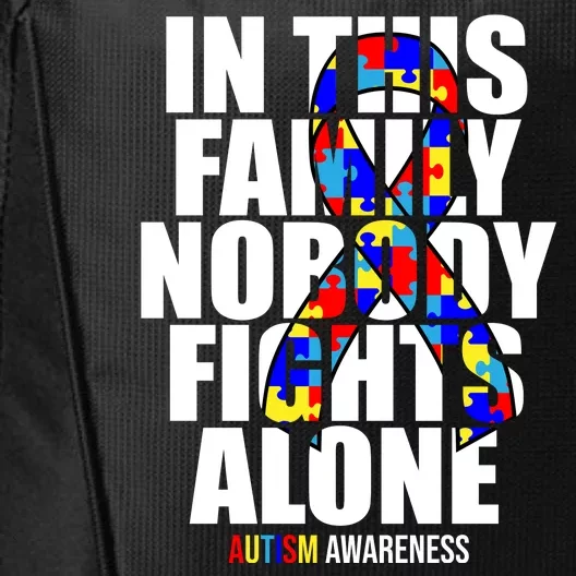 Autism Awareness In This Family Nobody Fights Alone Ribbon City Backpack