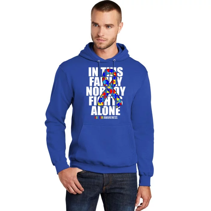 Autism Awareness In This Family Nobody Fights Alone Ribbon Tall Hoodie