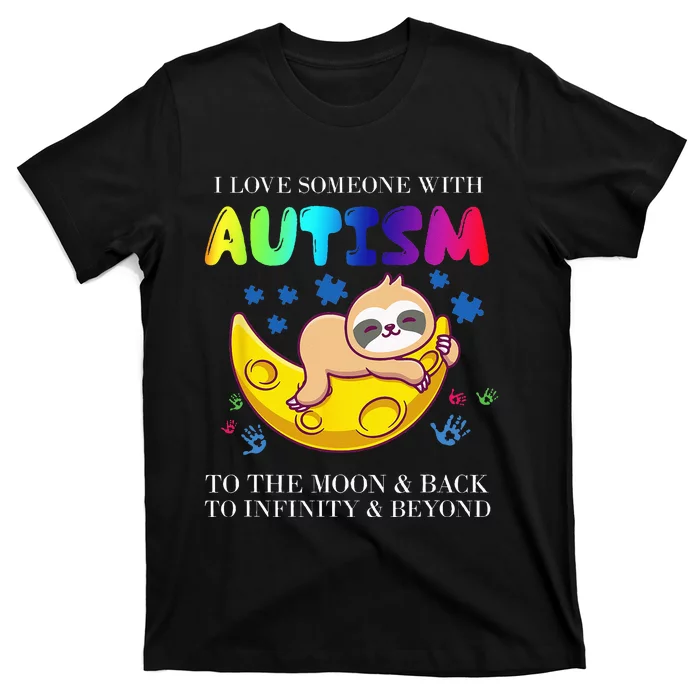 Autism Awareness I Love Someone With Autism T-Shirt