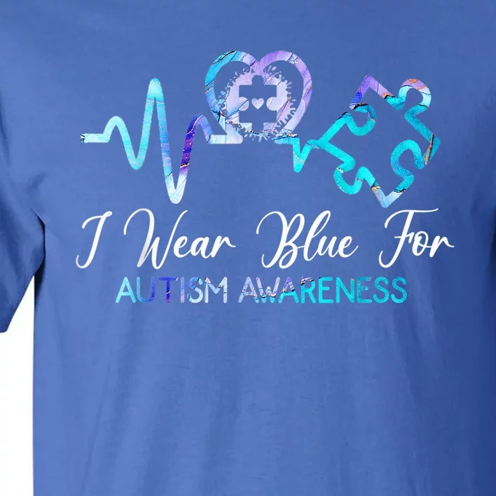 Autism Awareness - I Wear Blue For Autism Awareness Gifts Tall T-Shirt