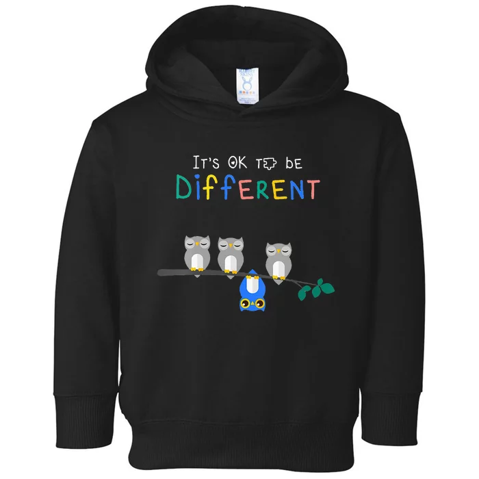 Autism Awareness It's ok to be Different Autism Awareness Toddler Hoodie