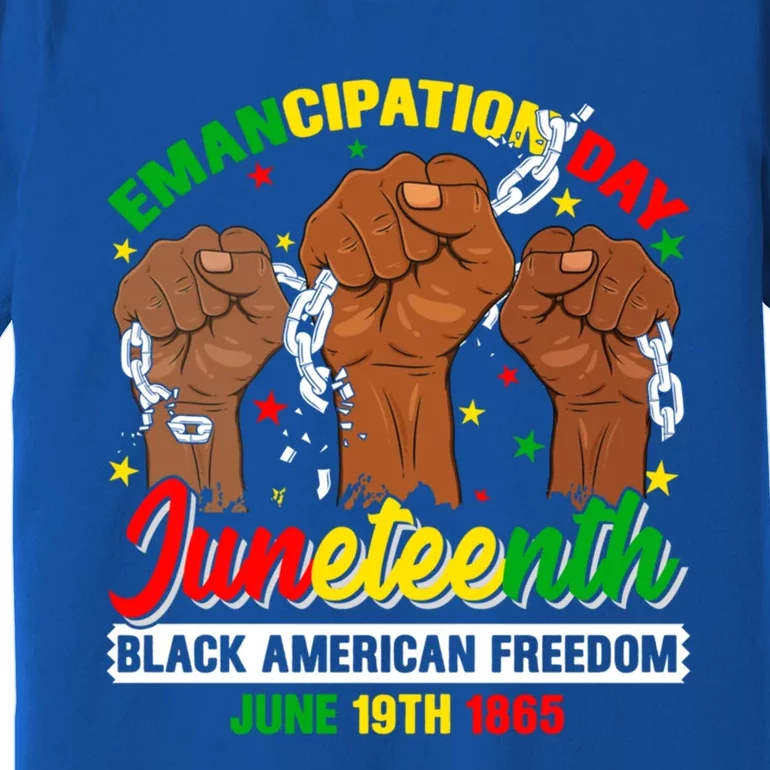 African American Juneteenth Freedom Black History June 19 Great Gift Premium T-Shirt