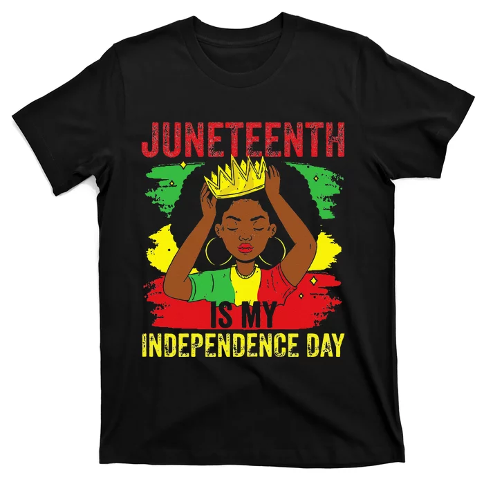 African American Juneteenth Is My Independence Day T-Shirt