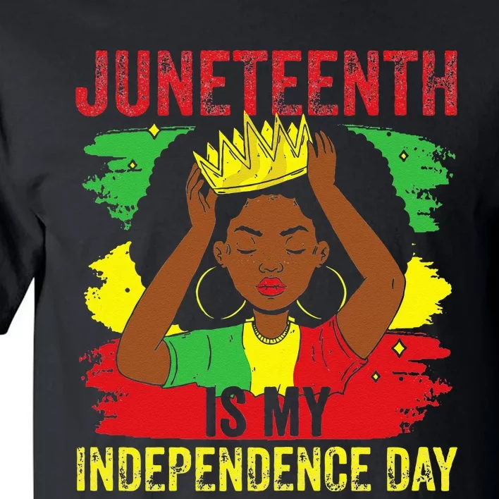 African American Juneteenth Is My Independence Day Tall T-Shirt