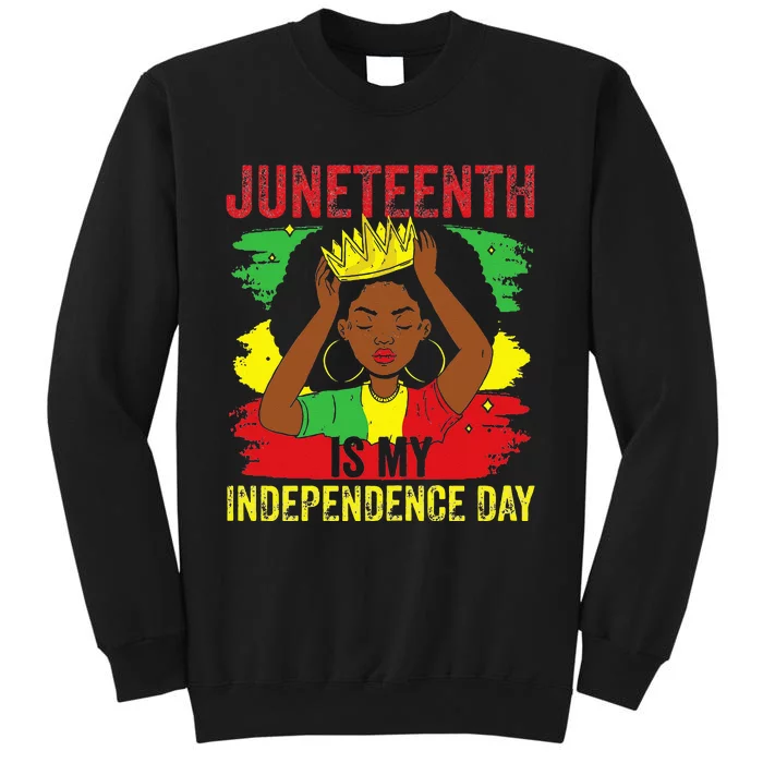 African American Juneteenth Is My Independence Day Tall Sweatshirt