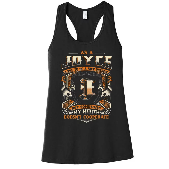 As A Joyce I Try To Te A Good Person Women's Racerback Tank