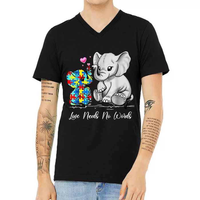 Autism Awareness Love Needs No Words Elephant Support V-Neck T-Shirt