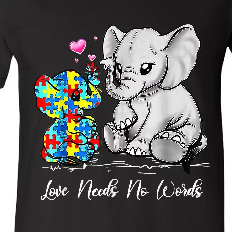 Autism Awareness Love Needs No Words Elephant Support V-Neck T-Shirt