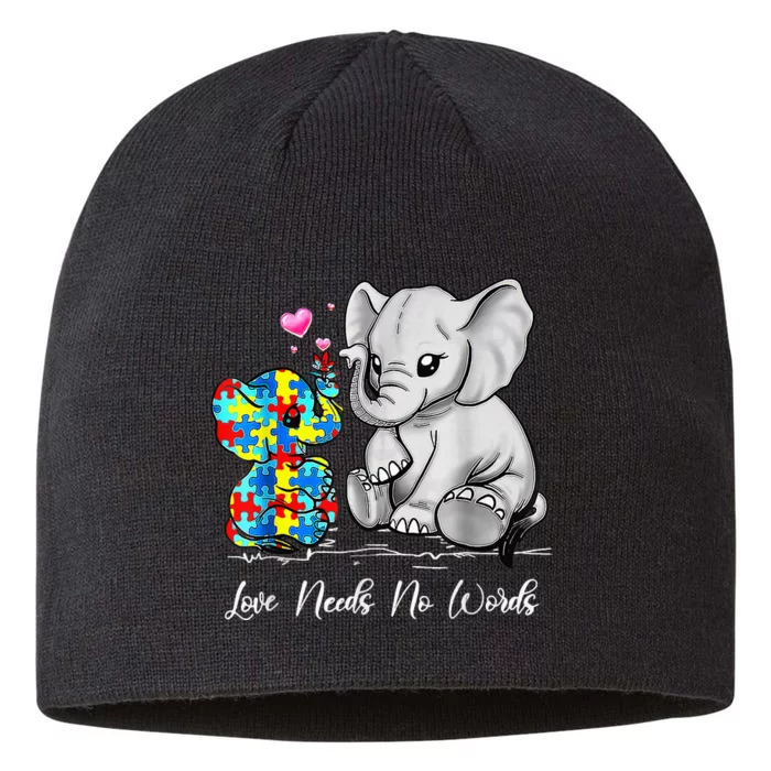 Autism Awareness Love Needs No Words Elephant Support 8 1/2in Sustainable Knit Beanie