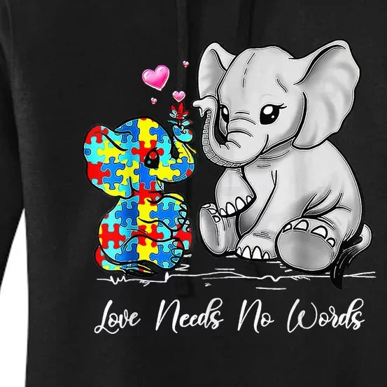 Autism Awareness Love Needs No Words Elephant Support Women's Pullover Hoodie