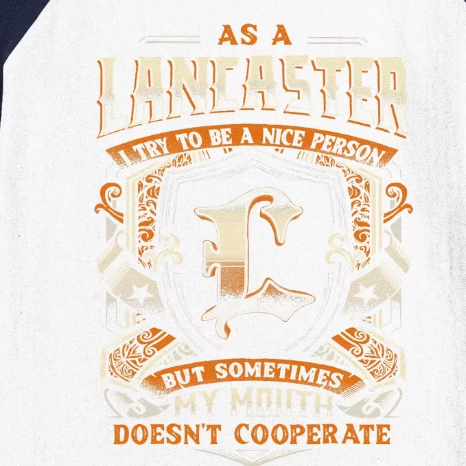 As A Lancaster I Try To Te A Good Person Baseball Sleeve Shirt