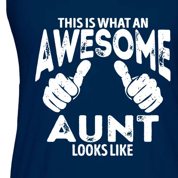 Awesome Aunt Looks Like Ladies Essential Flowy Tank