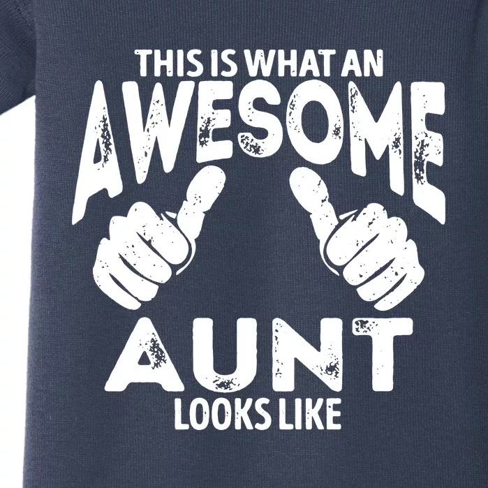 Awesome Aunt Looks Like Baby Bodysuit