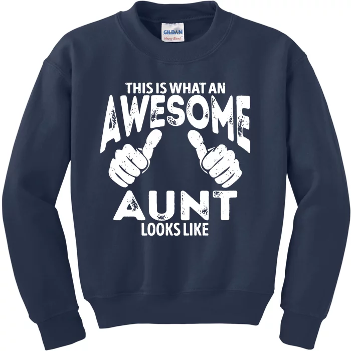 Awesome Aunt Looks Like Kids Sweatshirt