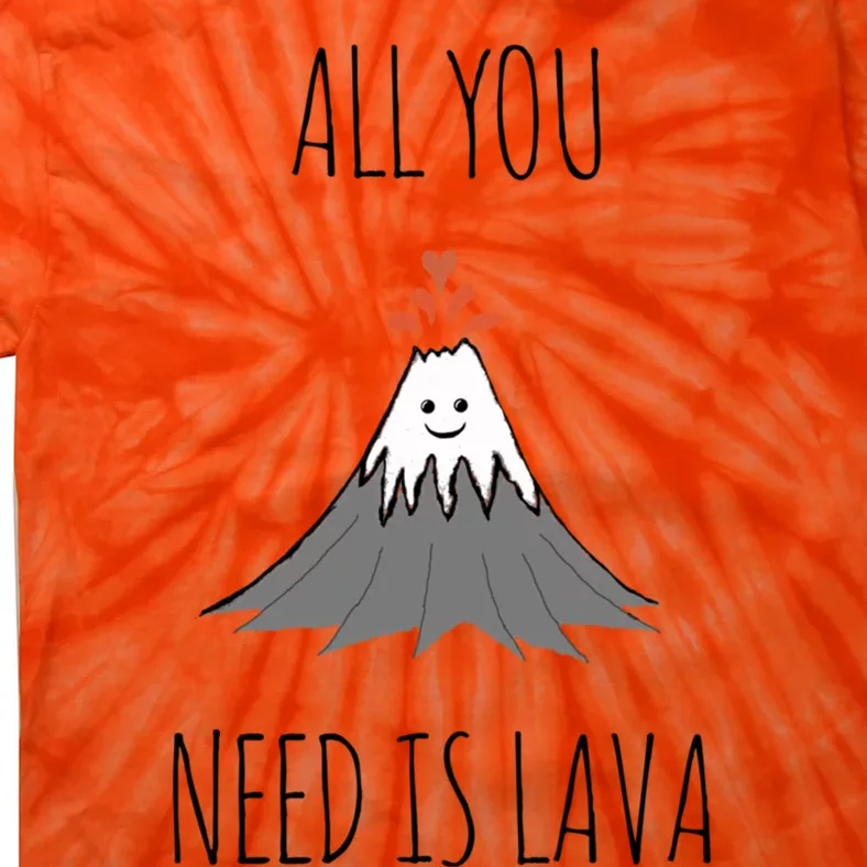 Allyouneedislava! Tie-Dye T-Shirt