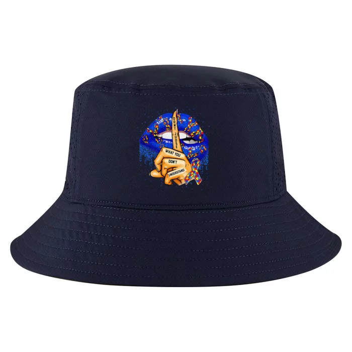 Autism Awareness Lips Don't Judge What You Don't Understand Cool Comfort Performance Bucket Hat