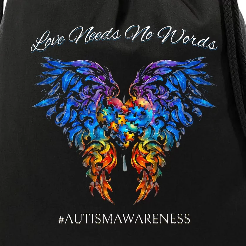 Autism Awareness Love Needs No Words Neurodiversity Drawstring Bag