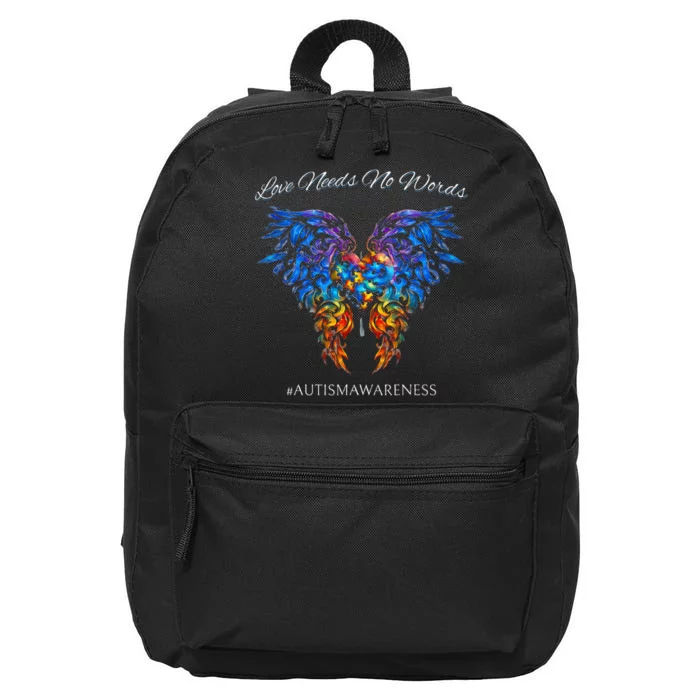 Autism Awareness Love Needs No Words Neurodiversity 16 in Basic Backpack