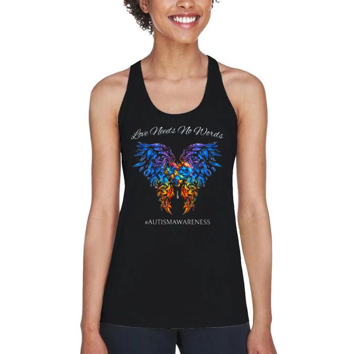 Autism Awareness Love Needs No Words Neurodiversity Women's Racerback Tank