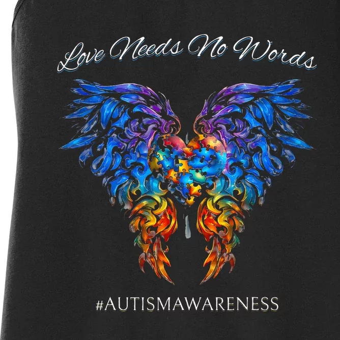 Autism Awareness Love Needs No Words Neurodiversity Women's Racerback Tank