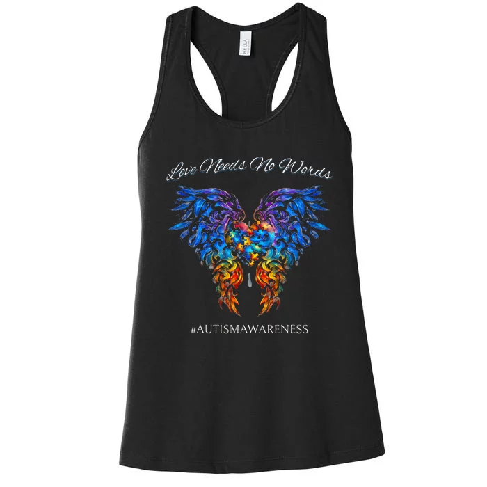 Autism Awareness Love Needs No Words Neurodiversity Women's Racerback Tank