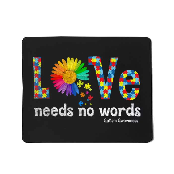 Autism Awareness Love No Words Daisy Flower Men Women Mousepad