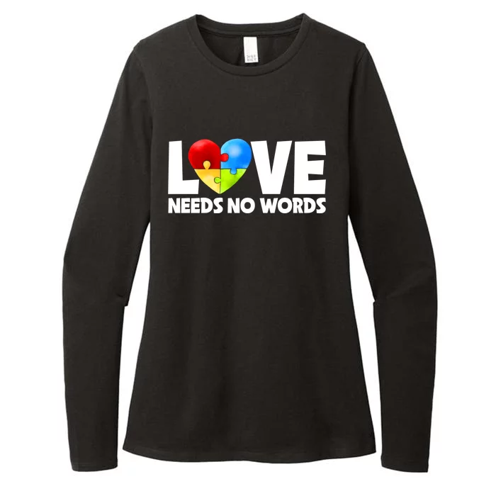 Autism Awareness Love Autism Needs No Word Autism Teacher Womens CVC Long Sleeve Shirt