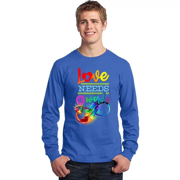 Autism Awareness Love Needs No Words Feather Infinity Gift Tall Long Sleeve T-Shirt