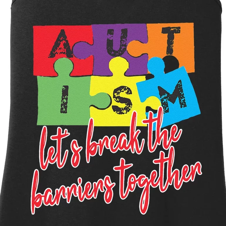 Autism Awareness Let's Break The Barriers Together Ladies Essential Tank