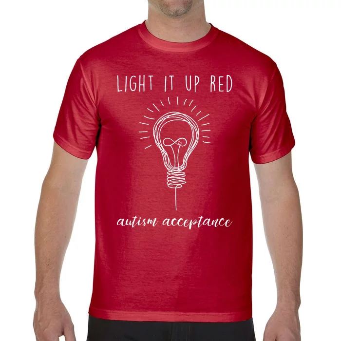 Autism Acceptance Light It Up Red redinstead Comfort Colors T-Shirt