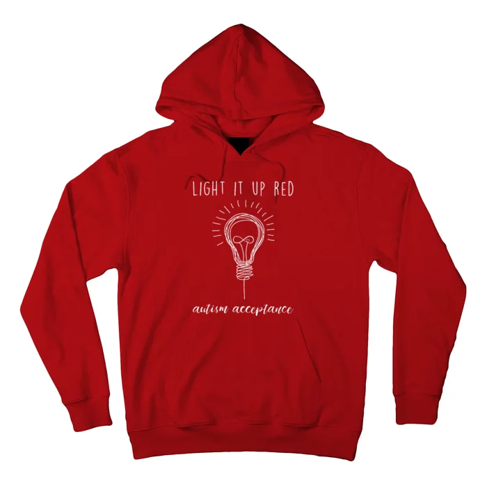 Autism Acceptance Light It Up Red Redinstead Hoodie