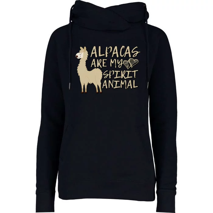 Alpacas Are My Spirit Animals Funny Llama Womens Funnel Neck Pullover Hood