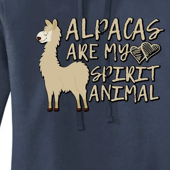 Alpacas Are My Spirit Animals Funny Llama Women's Pullover Hoodie