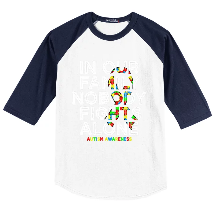 Autism Awareness Month In This Family Nobody Fight Alone Baseball Sleeve Shirt