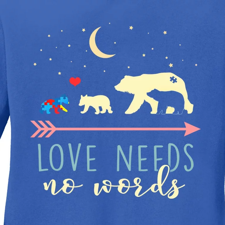 Autism Awareness Mama Bear Love Needs No Words Cute Gift Ladies Long Sleeve Shirt