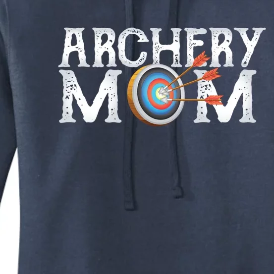 Archery Archer Mom Target Proud Parent Bow Arrow Gift Women's Pullover Hoodie