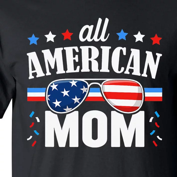 All American Mom 4th of July USA Family Matching Outfit Tall T-Shirt