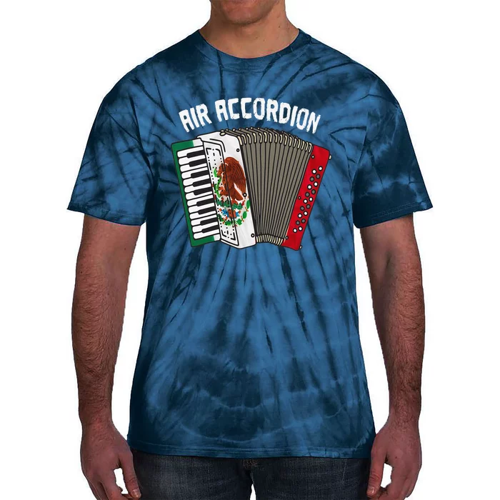 Air Accordion Mexican Flag Cinco De Mayo Tie-Dye T-Shirt