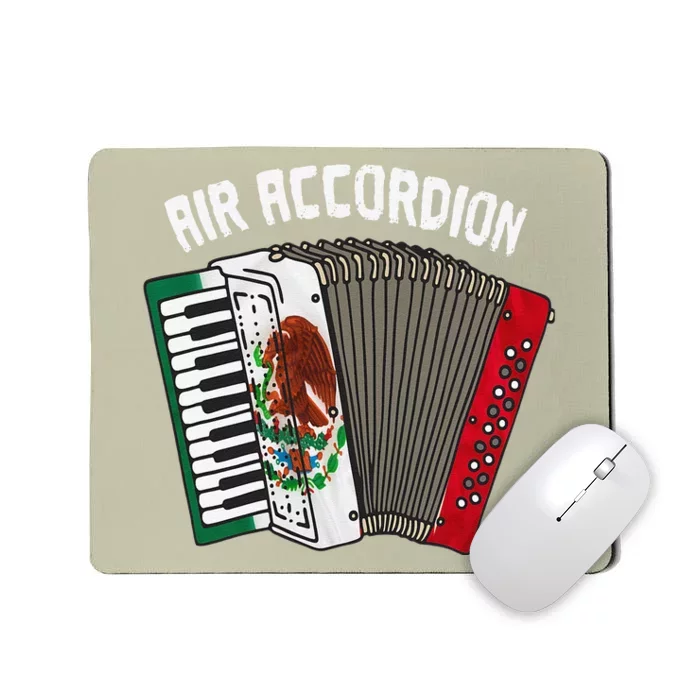 Air Accordion Mexican Flag Cinco De Mayo Mousepad